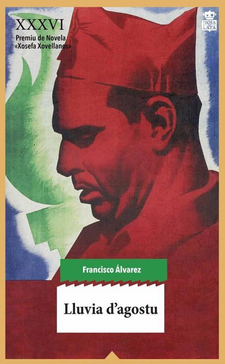 Alderique sobre'l llibru 'Lluvia d'agostu' y  la figura de Durruti